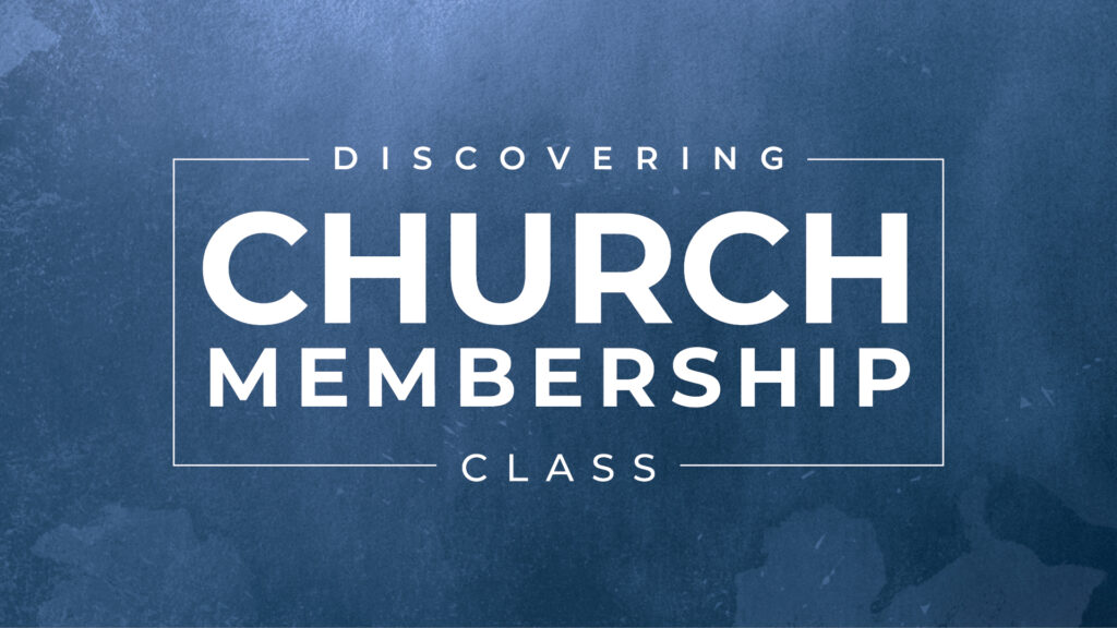 christian-family-chapel-discovering-church-membership